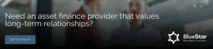 Banner with the text "Need an asset finance provider that values long-term relationships?" over a blurred office background with two people in conversation, featuring a BlueStar logo and 'Get in Touch' button