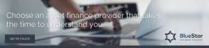 An image encouraging readers to choose an asset finance provider that takes the time to understand them